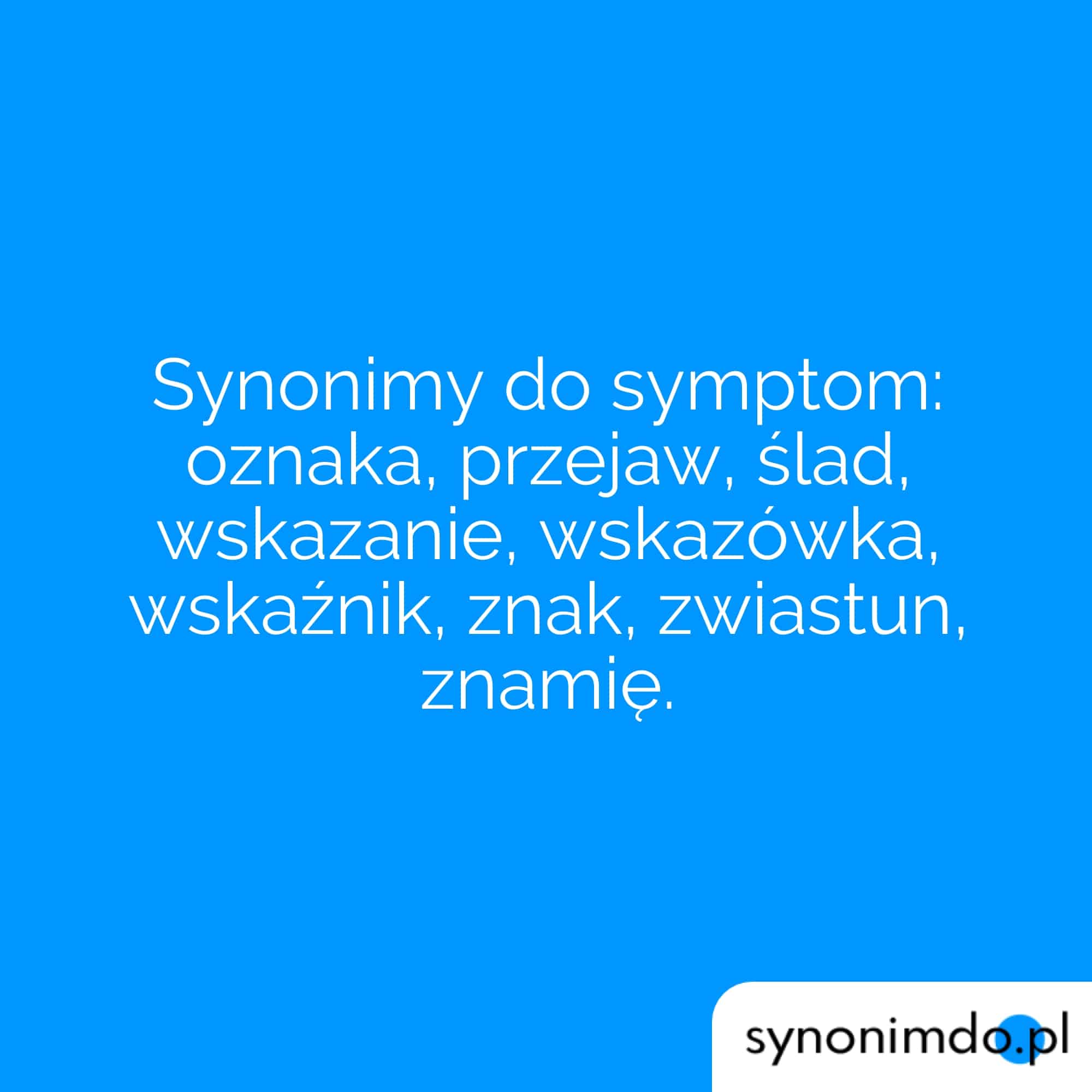 symptom
